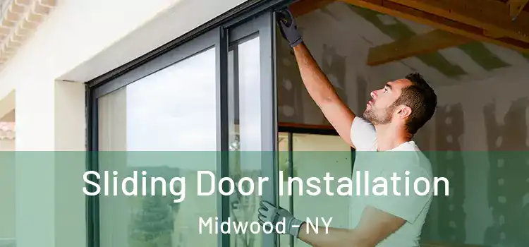  Sliding Door Installation Midwood - NY