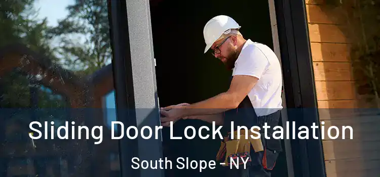  Sliding Door Lock Installation South Slope - NY