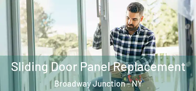  Sliding Door Panel Replacement Broadway Junction - NY