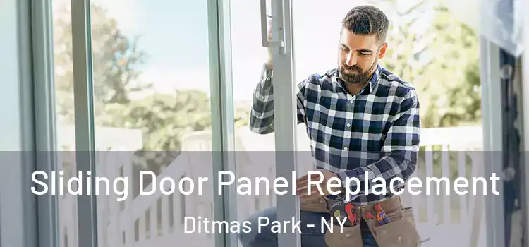  Sliding Door Panel Replacement Ditmas Park - NY