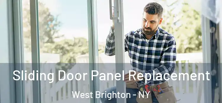  Sliding Door Panel Replacement West Brighton - NY