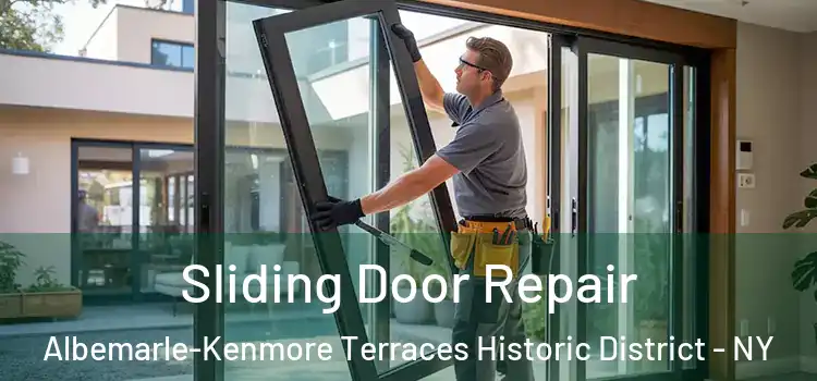 Sliding Door Repair Albemarle-Kenmore Terraces Historic District - NY