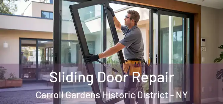  Sliding Door Repair Carroll Gardens Historic District - NY