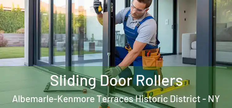 Sliding Door Rollers Albemarle-Kenmore Terraces Historic District - NY