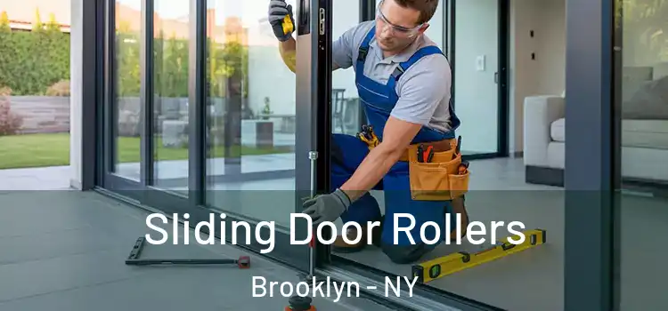 Sliding Door Rollers Brooklyn - NY