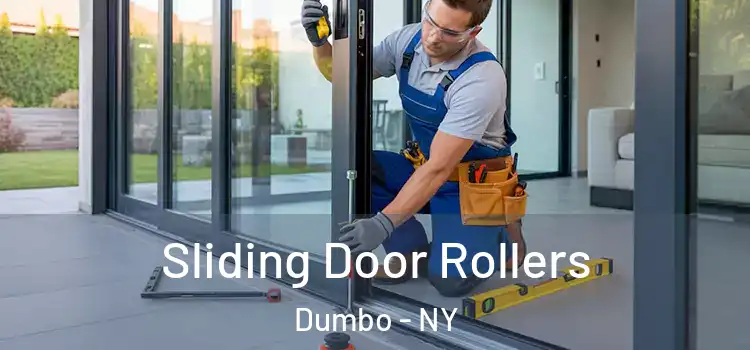 Sliding Door Rollers Dumbo - NY