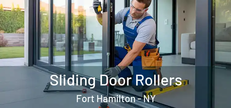 Sliding Door Rollers Fort Hamilton - NY