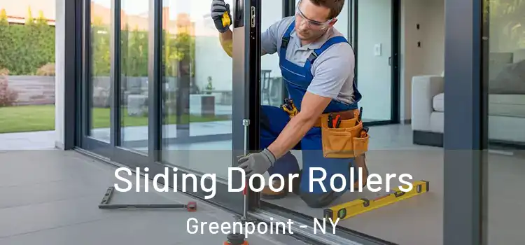  Sliding Door Rollers Greenpoint - NY