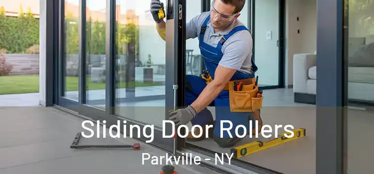 Sliding Door Rollers Parkville - NY