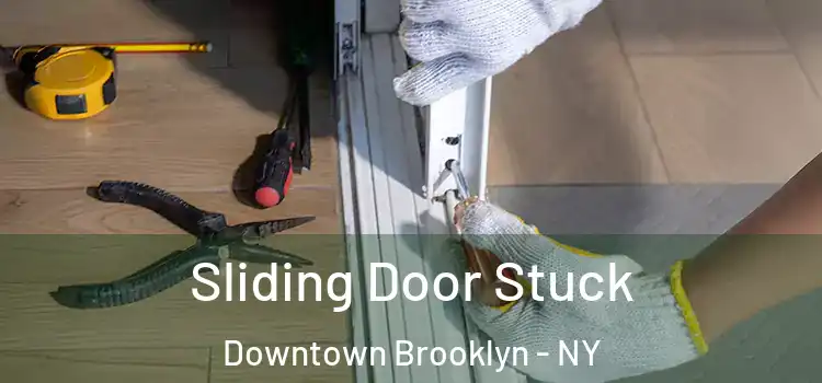 Sliding Door Stuck Downtown Brooklyn - NY