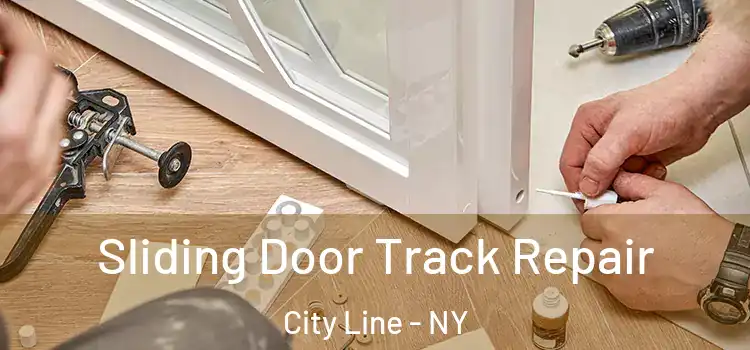 Sliding Door Track Repair City Line - NY