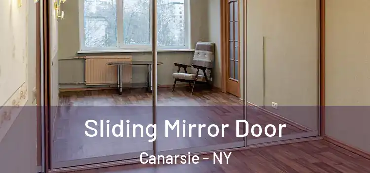  Sliding Mirror Door Canarsie - NY