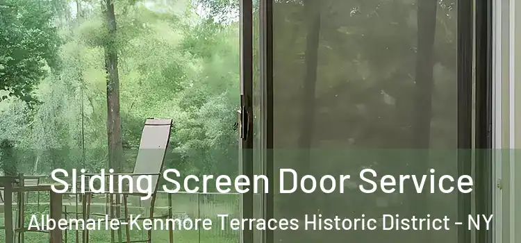  Sliding Screen Door Service Albemarle-Kenmore Terraces Historic District - NY