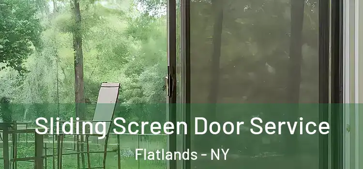 Sliding Screen Door Service Flatlands - NY