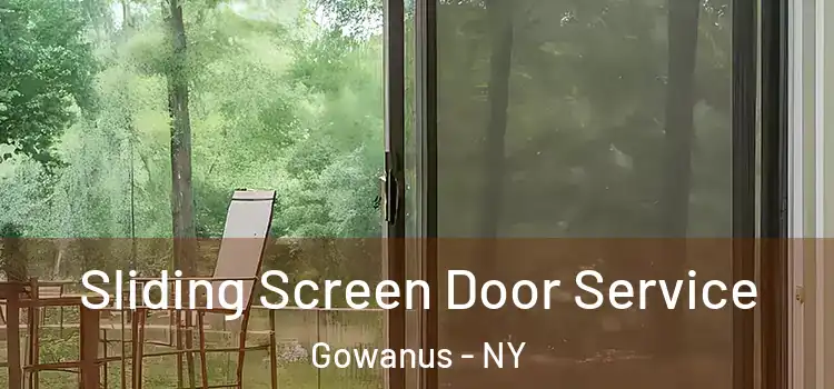 Sliding Screen Door Service Gowanus - NY