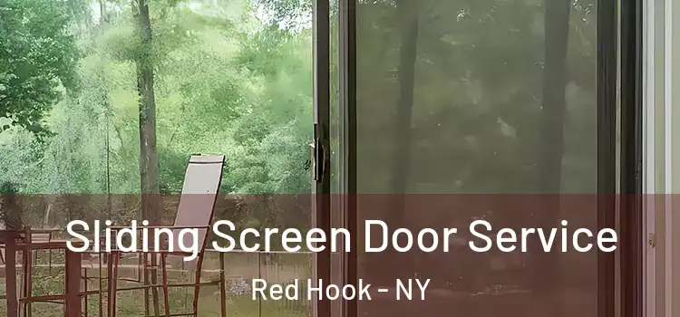 Sliding Screen Door Service Red Hook - NY