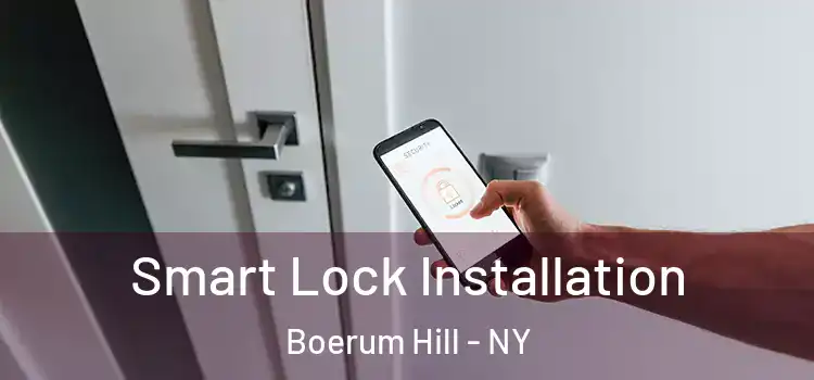 Smart Lock Installation Boerum Hill - NY