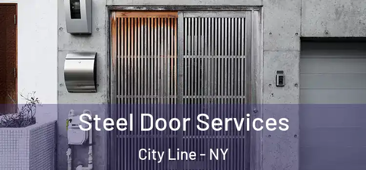 Steel Door Services City Line - NY