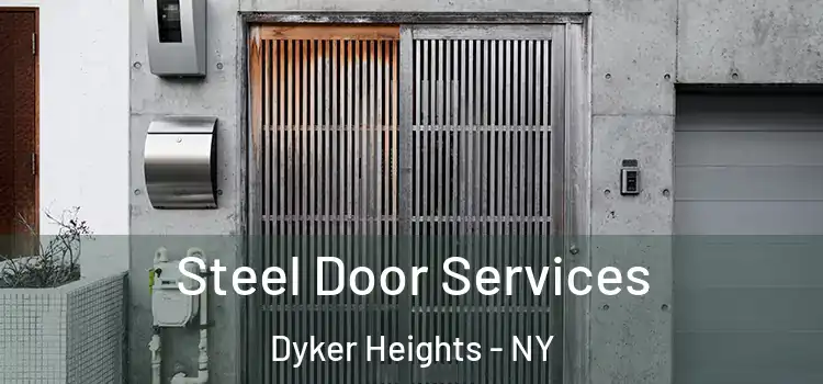  Steel Door Services Dyker Heights - NY