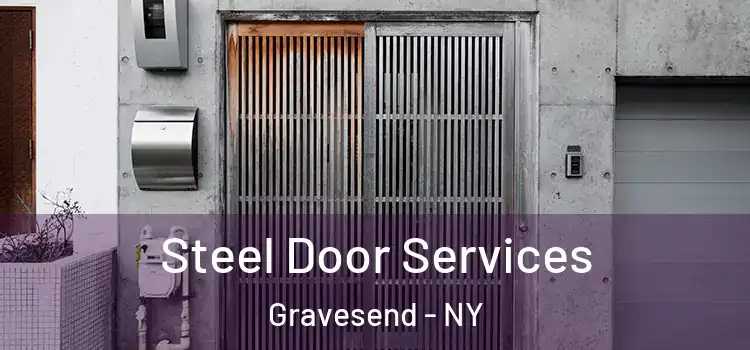 Steel Door Services Gravesend - NY