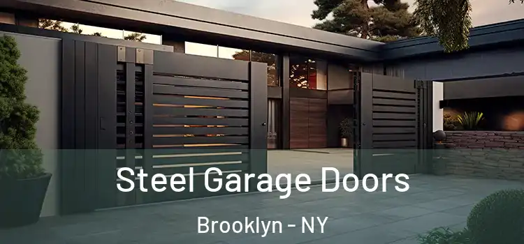  Steel Garage Doors Brooklyn - NY