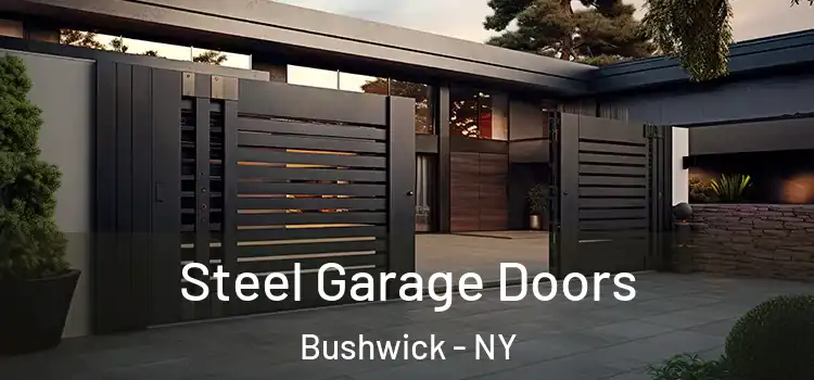 Steel Garage Doors Bushwick - NY