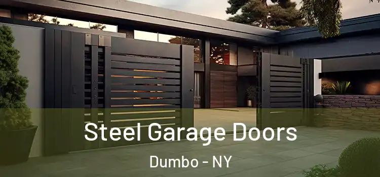 Steel Garage Doors Dumbo - NY