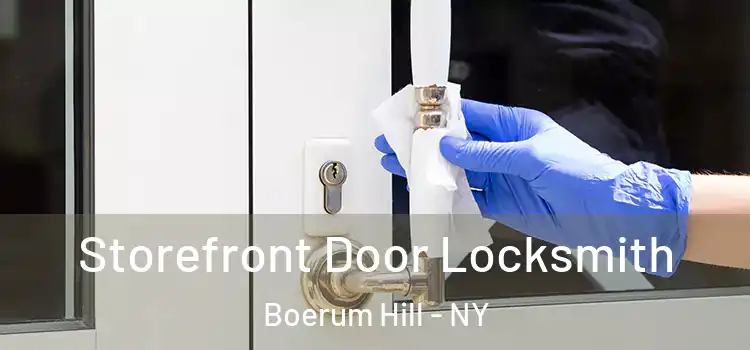 Storefront Door Locksmith Boerum Hill - NY