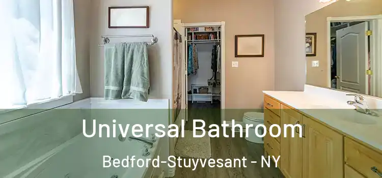 Universal Bathroom Bedford-Stuyvesant - NY