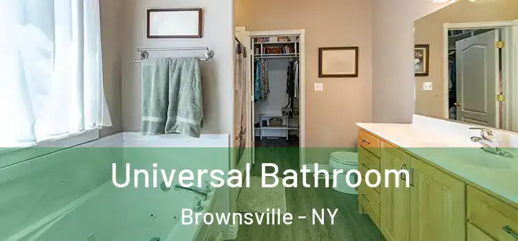 Universal Bathroom Brownsville - NY