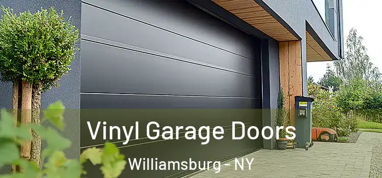 Vinyl Garage Doors Williamsburg - NY