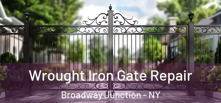 Wrought Iron Gate Repair Broadway Junction - NY